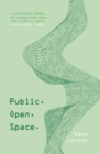 Public. Open. Space. - Book
