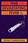This Devastating Fever - Book