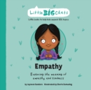 Empathy : Exploring the meaning of empathy and kindness - Book