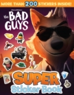 The Bad Guys Super Sticker Book - Book