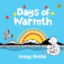 Days of Warmth - Book