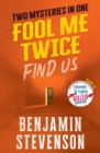 Fool Me Twice : Two Twisty Mysteries - Book