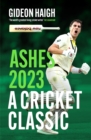 Ashes 2023 : a cricket classic - eBook