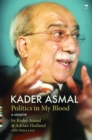 Kader Asmal : Politics in my blood - Book