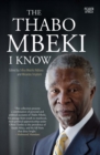 The Thabo Mbeki I know - eBook