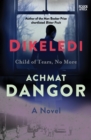 Dikeledi : A Novel - eBook