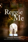 Reggie and Me - eBook