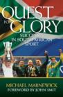 Quest for Glory : Successes in South African Sport - eBook