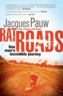 Rat Roads : One Man's Incredible Journey - eBook