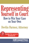 Representing Yourself In Court (US) : How to Win Your Case on Your Own - eBook