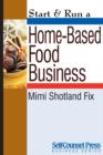 Start & Run a Home-Based Food Business - eBook