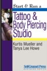 Start & Run a Tattoo and Body Piercing Studio - eBook