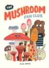 The Mushroom Fan Club - eBook