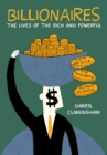 Billionaires : The Lives of the Rich and Powerful - eBook