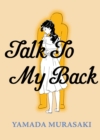 Talk to My Back - Book