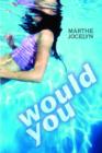 Would You - eBook