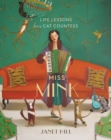 Miss Mink : Life Lessons for a Cat Countess - Book