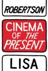 Cinema of the Present - eBook