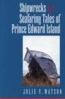 Shipwrecks and Seafaring Tales of Prince Edward Island - eBook