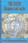 The Arctic : Enigmas and Myths - eBook