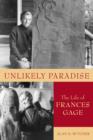 Unlikely Paradise : The Life of Frances Gage - eBook