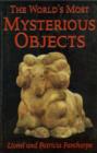 The World's Most Mysterious Objects - eBook