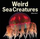 Weird Sea Creatures - Book