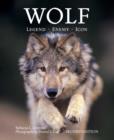 Wolf: Legend, Enemy, Icon - Book
