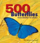 500 Butterflies: From around the World - Book