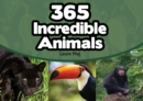 365 Incredible Animals - Book