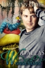 Dallas in Wonderland - eBook