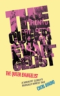 The Queer Evangelist - Book