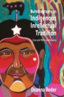 Autobiography as Indigenous Intellectual Tradition : Cree and Metis acimisowina - Book