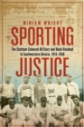 Sporting Justice : The Chatham Coloured All Stars and Black Baseball in Southwestern Ontario, 1915-1958 - Book