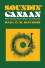 Soundin' Canaan : Black Canadian Poetry, Music, and Citizenship - Book