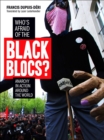 Who's Afraid of the Black Blocs? - eBook