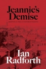 Jeannie's Demise : Abortion on Trial in Victorian Toronto - Book