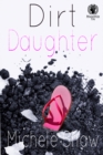 Dirt Daughter - eBook
