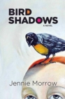 Bird Shadows - Book