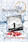 The Becoming : A Memoir - Book