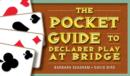 The Pocket Guide to Declarer Play at Bridge - Book