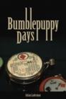 Bumblepuppy Days - Book