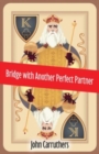 Bridge with Another Perfect Partner - Book