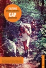 Culture Gap : Towards a New World in the Yalakom Valley - eBook