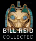 Bill Reid Collected - eBook