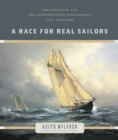 A Race for Real Sailors : Bluenose and the International Fisherman's Cup 1920 - 1938 - eBook