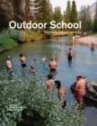 Outdoor School : Contemporary Environmental Art - Book