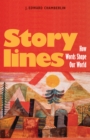 Storylines : How Words Shape Our World - Book