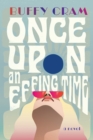 Once Upon an Effing Time : A Novel - Book