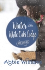 Winter at the White Oaks Lodge - Book